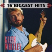 Keith Whitley - 16 Biggest Hits